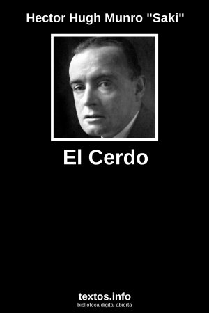 El Cerdo, de Hector Hugh Munro 