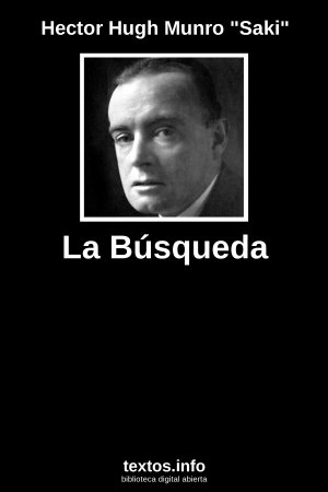 La Búsqueda, de Hector Hugh Munro 