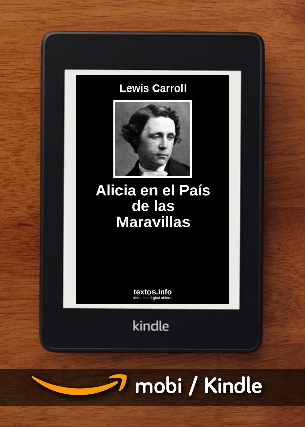 Alicia en el país de las maravillas - Lewis Carroll - Descargar epub y pdf  gratis