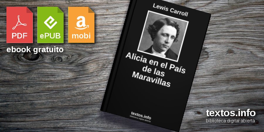 Descargar PDF «Alicia en el País de las Maravillas», de Lewis