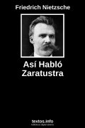 Así Habló Zaratustra, de Friedrich Nietzsche