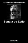 Sonata de Estío, de Ramón María del Valle-Inclán