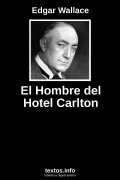 El Hombre del Hotel Carlton, de Edgar Wallace