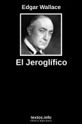El Jeroglífico, de Edgar Wallace