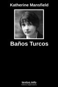 Baños Turcos, de Katherine Mansfield