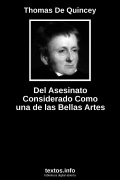 Del Asesinato Considerado Como una de las Bellas Artes, de Thomas De Quincey