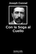 Con la Soga al Cuello, de Joseph Conrad