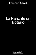 La Nariz de un Notario, de Edmond About