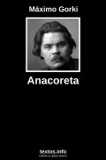 Anacoreta, de Máximo Gorki