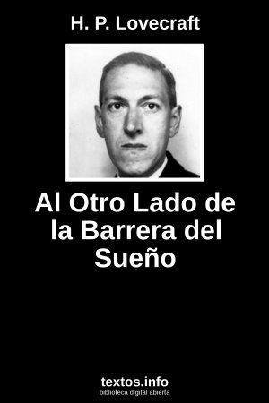 Al Otro Lado de la Barrera del Sueño, de H. P. Lovecraft