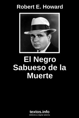 El Negro Sabueso de la Muerte, de Robert E. Howard