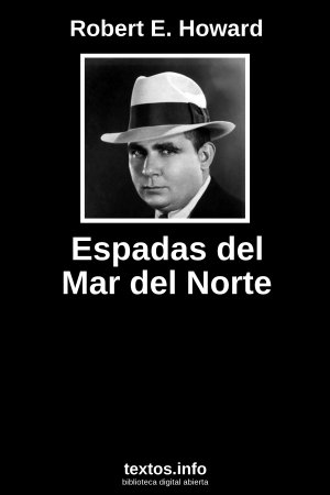 Espadas del Mar del Norte, de Robert E. Howard