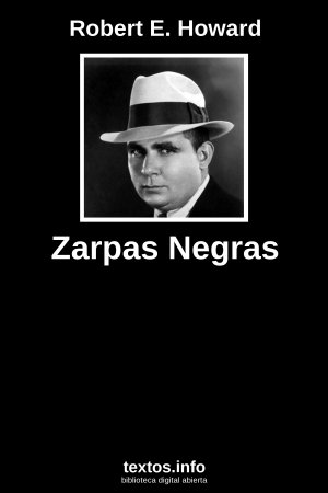 Zarpas Negras, de Robert E. Howard