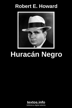 Huracán Negro, de Robert E. Howard