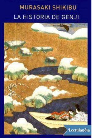 La Historia de Genji, de Murasaki Shikibu