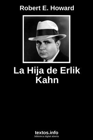 La Hija de Erlik Kahn, de Robert E. Howard