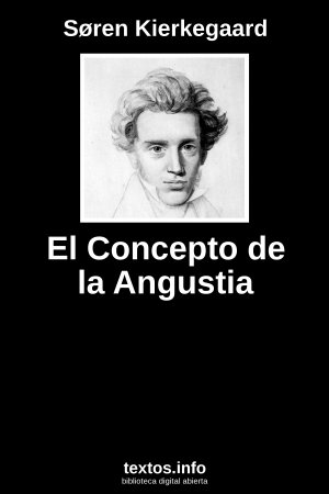 El Concepto de la Angustia, de Søren Kierkegaard