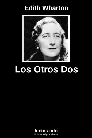 Los Otros Dos, de Edith Wharton