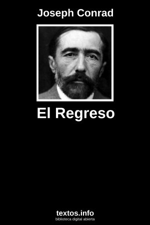 El Regreso, de Joseph Conrad