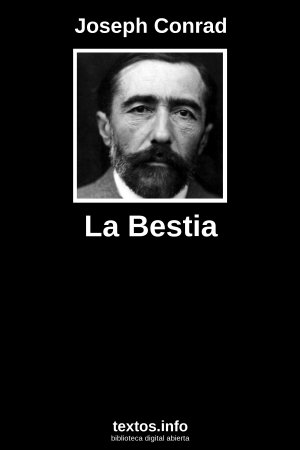 La Bestia, de Joseph Conrad