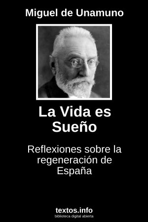 La Vida es Sueño, de Miguel de Unamuno