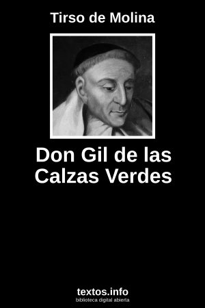 Don Gil de las Calzas Verdes, de Tirso de Molina
