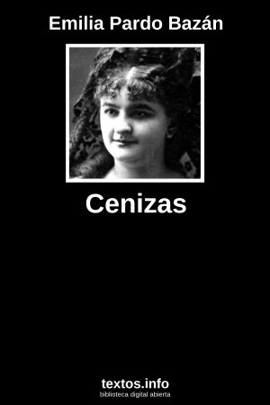 Cenizas, de Emilia Pardo Bazán