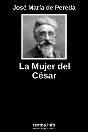 La Mujer del César, de José María de Pereda