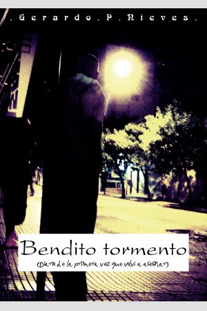 Bendito Tormento, de Gerardo P. Nieves