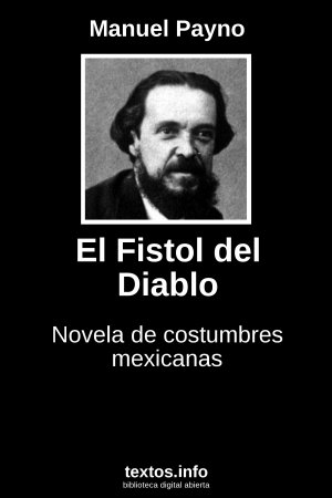 El Fistol del Diablo, de Manuel Payno