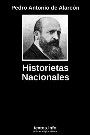 Historietas Nacionales, de Pedro Antonio de Alarcón 