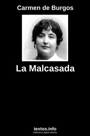 La Malcasada, de Carmen de Burgos