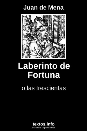 Laberinto de Fortuna, de Juan de Mena
