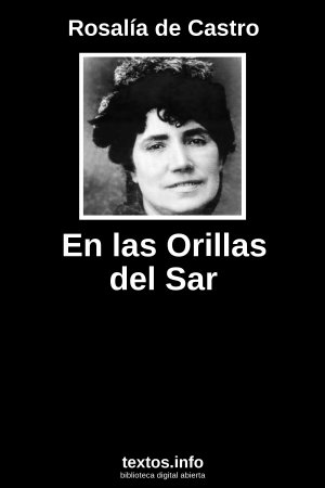 En las Orillas del Sar, de Rosalía de Castro