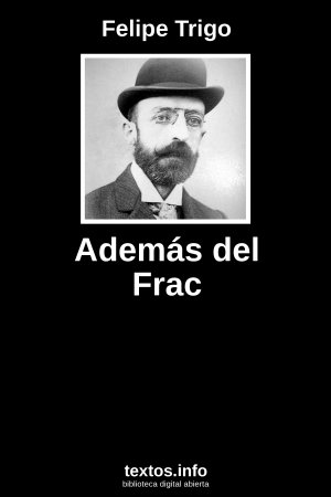 Además del Frac, de Felipe Trigo