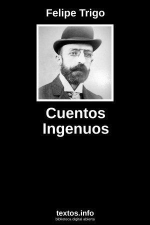 Cuentos Ingenuos, de Felipe Trigo