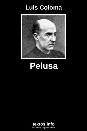 Pelusa, de Luis Coloma