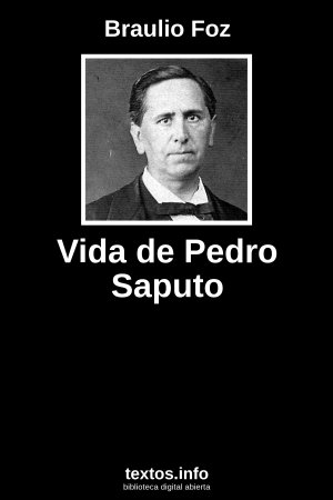 Vida de Pedro Saputo, de Braulio Foz