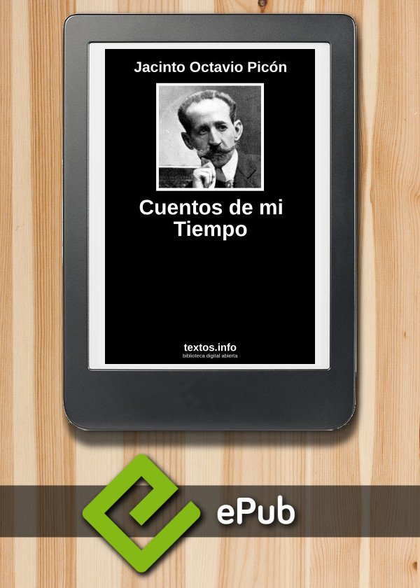 Cuentos de mi Tiempo