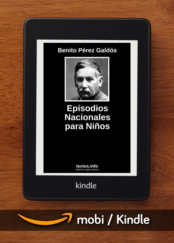 Episodios Nacionales para Niños