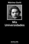 Mis Universidades, de Máximo Gorki