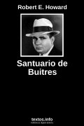 Santuario de Buitres, de Robert E. Howard