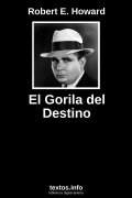 El Gorila del Destino, de Robert E. Howard