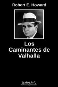 Los Caminantes de Valhalla, de Robert E. Howard
