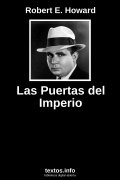 Las Puertas del Imperio, de Robert E. Howard