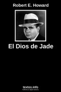 El Dios de Jade, de Robert E. Howard