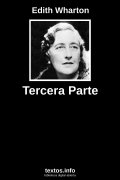 Tercera Parte, de Edith Wharton