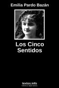 Los Cinco Sentidos, de Emilia Pardo Bazán