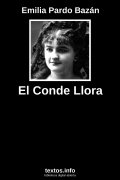 El Conde Llora, de Emilia Pardo Bazán