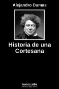Historia de una Cortesana, de Alejandro Dumas